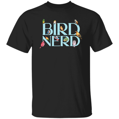 Bird Nerd, Love Birds, Bird Lover Gift, Kinds Of Bird Unisex T-Shirt