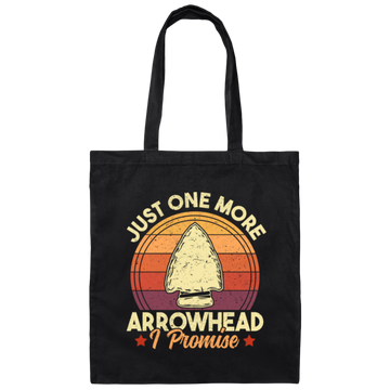 Funny Arrowhead, Just One More Arrowhead, I Promise That, Retro Arrowhead Canvas Tote Bag