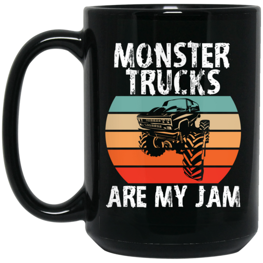 Monster Trucks Are My Jam, Truck Lover, Best Truck, Retro Truck Gift Black Mug