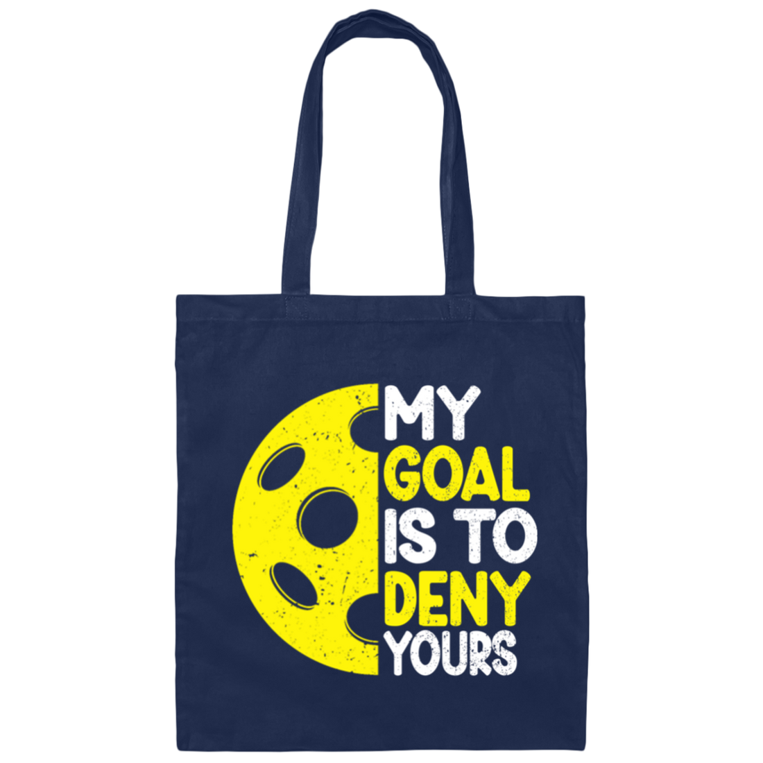 My Goal Is To Deny Your Target Sports Bowler, Bowling Gift, Love Bowling Canvas Tote Bag