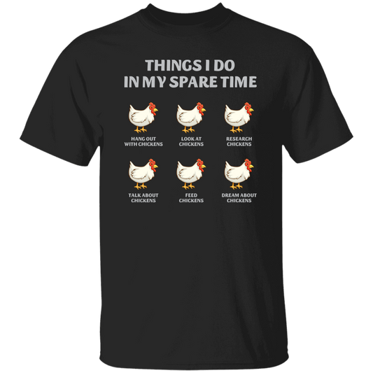 Things I Do In My Spare Time, Chicken Lover, Play With Chicken Unisex T-Shirt