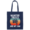Monster Trucks Are My Jam, Truck Lover, Best Truck, Retro Truck Gift Canvas Tote Bag