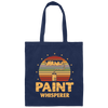 Love To Paint, Retro Paint Lover, Paint Whisperer Love Gift Canvas Tote Bag