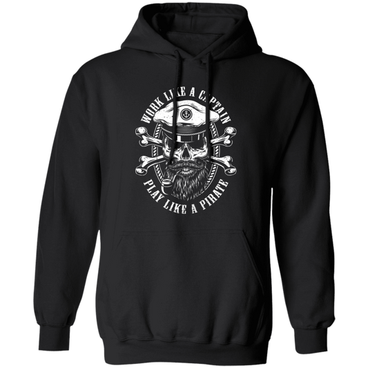 Work Like A Captain, Play Like A Pirate, Retro Pirate Silhouette Pullover Hoodie