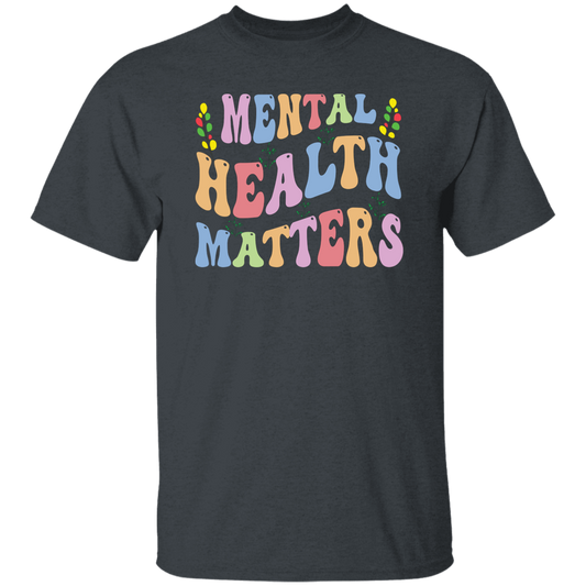 Mental Health Matters, Groovy Mental Health Unisex T-Shirt