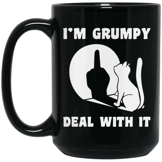 I'm Grumpy, Deal With It, Grumpy Cat, Angry Cat, Grumpy Gift, Cat Lover Black Mug