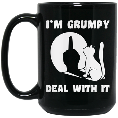 I'm Grumpy, Deal With It, Grumpy Cat, Angry Cat, Grumpy Gift, Cat Lover Black Mug