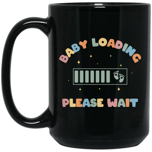 Baby Loading, Please Wait, Battery, Baby Energy Black Mug