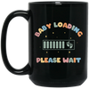 Baby Loading, Please Wait, Battery, Baby Energy Black Mug