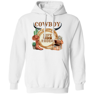 Cowboy Design, Retro Life Is A Rodeo, Love Cowboy Life Pullover Hoodie