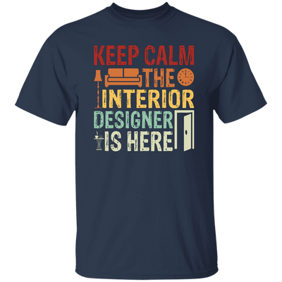 Keep Calm The Interior Designer Is Here, Retro Designer Unisex T-Shirt