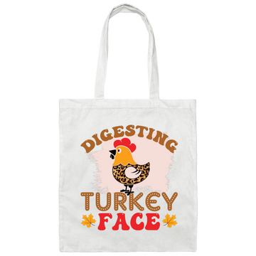 Digesting Turkey Face, Turkey_s Day, Thanksgiving Chicken Canvas Tote Bag