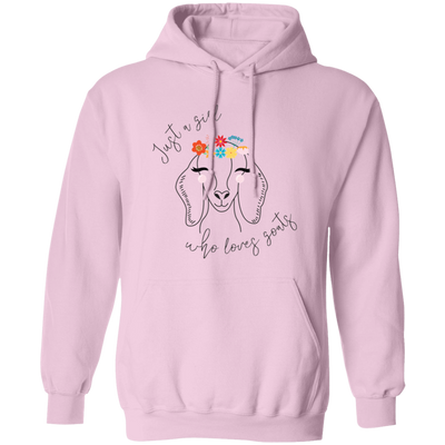 Just A Girl Who Loves Goat, Goats Draw, Cute Goats Pullover Hoodie