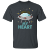 UFO Here, You Have Abducted My Heart, Best Gift For Couple, UFO Lover Unisex T-Shirt