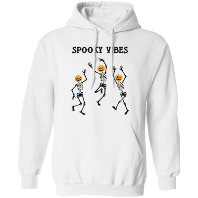 Spooky Vibes, Dancing Skeleton, Happy Halloween Pullover Hoodie