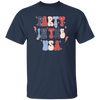 Party In The USA, American Party, July 4th Unisex T-Shirt