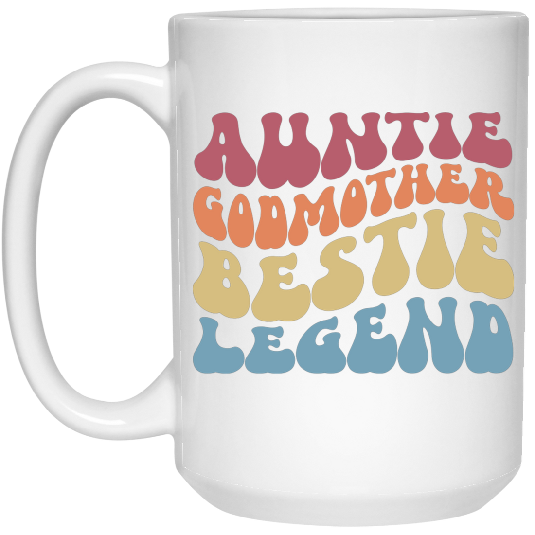 Auntie Godmother Bestie Legend, Retro Mother Gift White Mug