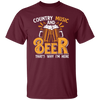 Country Music And Beer, Craft Beer, Best Beer Ever Unisex T-Shirt