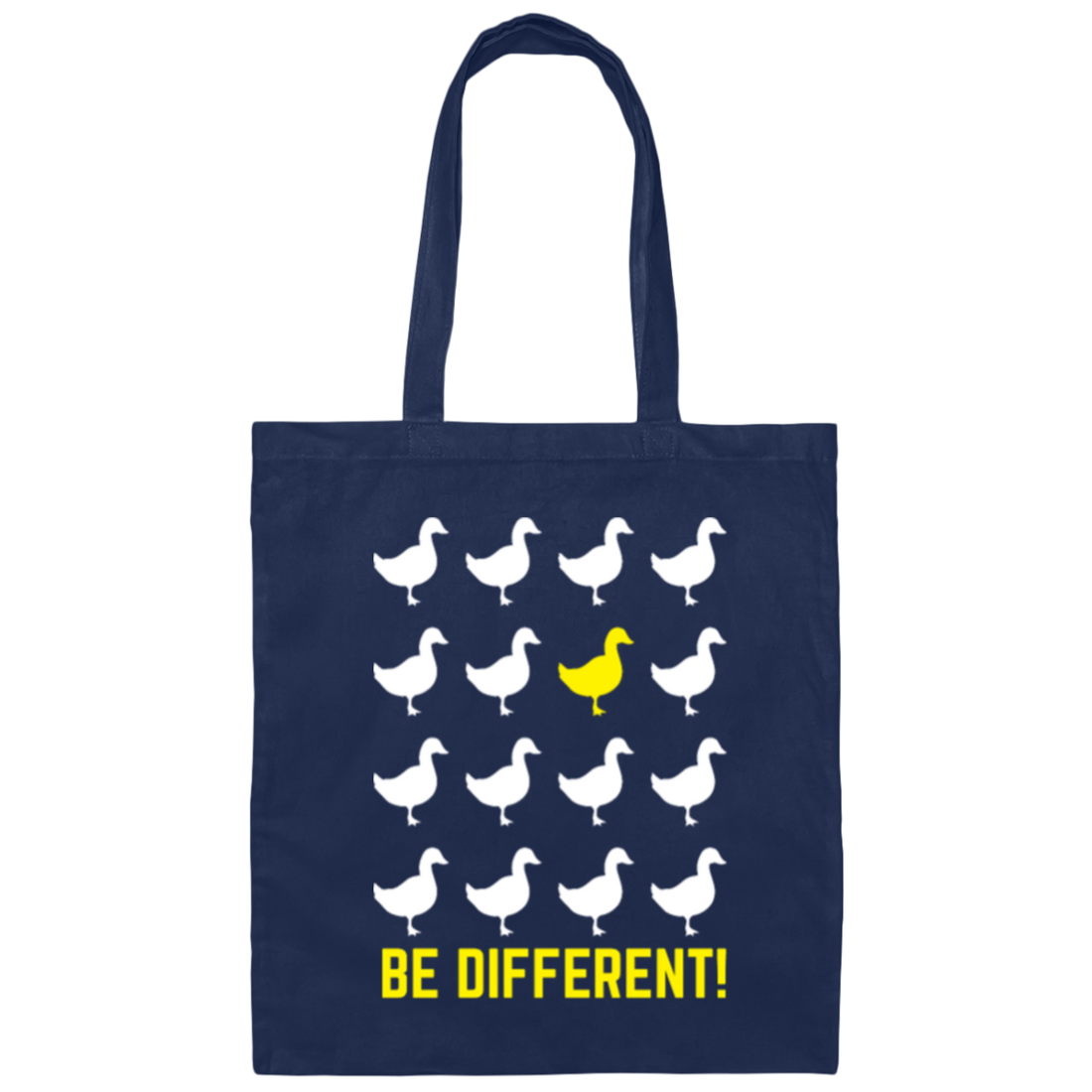 Different Duck, Be Different, Love To Different, Best Of Different Lover Canvas Tote Bag