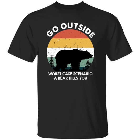 Vintage Bear Go Outside, Be Careful Wildlife, Bear Kill You Unisex T-Shirt