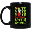 Hate Hate Hate, Double Hate, Loathe Entirely, Angry Grinch, Merry Christmas, Trendy Christmas Black Mug