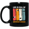 Life Is Full Of Important Choices, Retro Golf, Golfing Vintage Black Mug