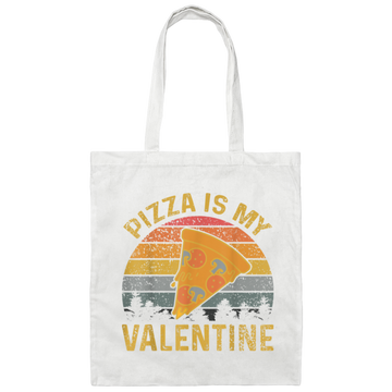Pizza Is My Valentine, Pizza Lover Canvas Tote Bag