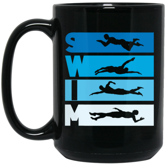 Funny Swimming Swim Team Quote Reads Swim You Will See A Coach Swim Style Black Mug