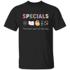 Specials Is The Best Part Of The Day, Scientist Lover Unisex T-Shirt