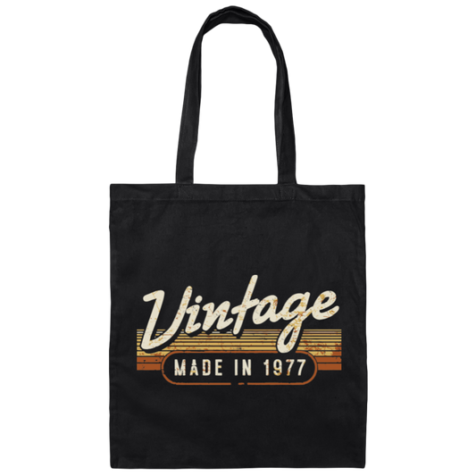 Birthday 1977 Gift, Vintage Gift, Made In 1977, Love 1977, Best 1977 Canvas Tote Bag