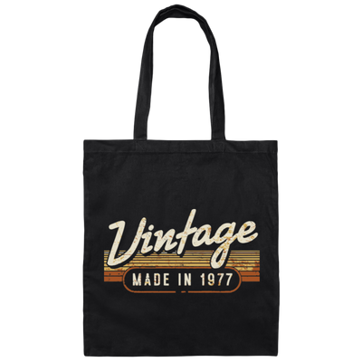 Birthday 1977 Gift, Vintage Gift, Made In 1977, Love 1977, Best 1977 Canvas Tote Bag