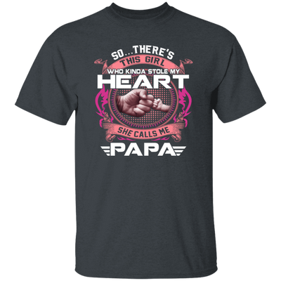 Daughter And Dad, She Calls Me Papa, My Best Daughter, Love Daughter Unisex T-Shirt