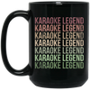 Karaoke Legend, Love To Karaoke, Retro Karaoke Design Black Mug