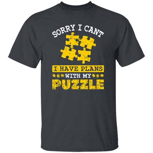 Sorry I Cant, I Have Plans With My Puzzle, Puzzle Lover Unisex T-Shirt