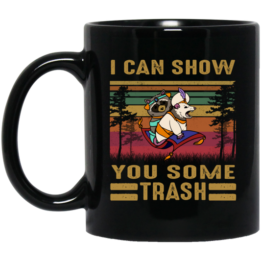 I Can Show You Some Trash Vintage, Retro Raccoon, Beer And Racoon Black Mug