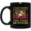 I Can Show You Some Trash Vintage, Retro Raccoon, Beer And Racoon Black Mug