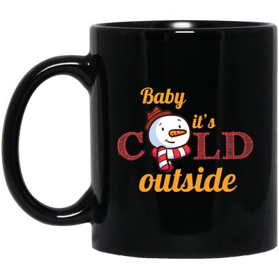 Baby It's Cold Outside, Snowman Christmas, Funny Snowman, Merry Christmas, Trendy Christmas Black Mug