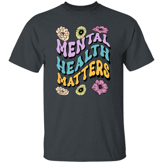 Mental Health Matters, Groovy Mental, Groovy Flower Unisex T-Shirt