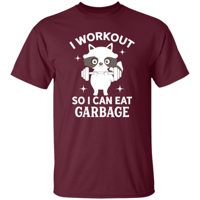 Funny Fitness Raccoon Workout, I Workout So I Can Eat Garbage Unisex T-Shirt