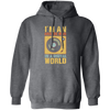 I Am An Analog Man, In A Digital World, Best Digital, Love Digital World Pullover Hoodie