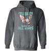 Celebrate Minds Of All Kinds, Butterfly With Half Of Flower Pullover Hoodie