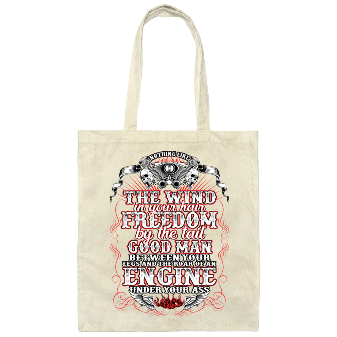 Nothing Like The Wind In Your Hair Freedom By The Tail Good Man Canvas Tote Bag
