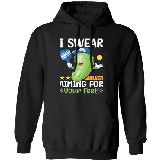 I Swear I Was Aiming For Your Feet, Cucumber Lover Pullover Hoodie