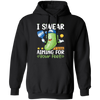 I Swear I Was Aiming For Your Feet, Cucumber Lover Pullover Hoodie