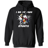 Bike Racer, Rider Lover, I Do My Own, Stunts Love Gift, Best Motor Pullover Hoodie