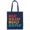 Eat Sleep Golf Repeat, Golfing, Golf, Retro Golf, Legendary Golf Canvas Tote Bag