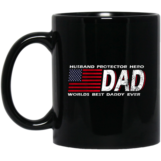 DAD Worlds, Best Daddy Ever, Husband Gift, Husband Protector Hero Black Mug