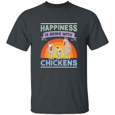 Happiness Is Being With Chickens Chicken Funny In Thanks Giving Unisex T-Shirt