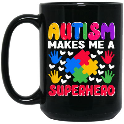 Autism Makes Me A Superhero, Nursery Design, Puzzle Black Mug