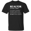 Realtor Meaning, Tour Guide, Consultant, Therapist, Advisor Unisex T-Shirt